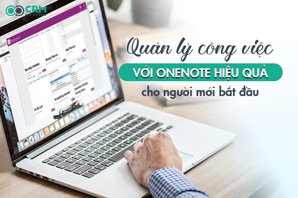 quản lý công việc với onenote hiệu quả