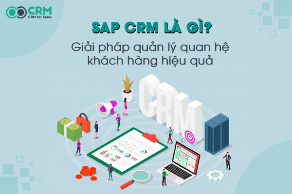  Giải pháp crm hiệu quả, nhanh chóng