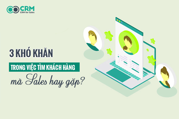 kho-khan-trong-viec-tim-kiem-khach-hang